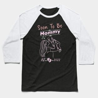 Soon to be Mommy 2022 Womens Promoted to Mommy Est 2022 Baseball T-Shirt